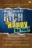 I Want You to Be Rich and Happy. Do You? (untuk Cowok)